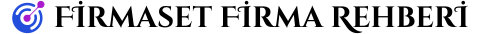 Firmaset Firma Rehberi